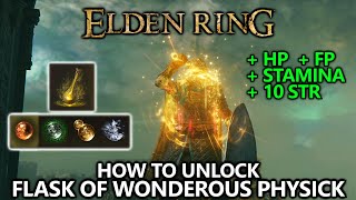 Elden Ring  How to Unlock Flask of Wondrous Physick Free Reusable Custom Consumable [upl. by Llewon]