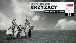 Krzyżacy 048  Henryk Sienkiewicz  Audiobook po polsku [upl. by Gnuhp]