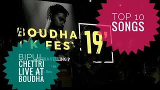 BIPULCHETTRI TOP 10 SONGS COLLECTION   BOUDHA ROCK FEST 2019 [upl. by Hamil]