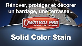 45 FR Owatrol Pro SOLID COLOR STAIN – Protection opaque sur bardage et terrasse en bois [upl. by Nnailuj99]