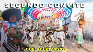 GUELAGUETZA 2024  segundo convite de Guelaguetza ✅ [upl. by Lrak]