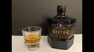 The Sexton Single Malt Irish whiskey review [upl. by Ahsaelat169]