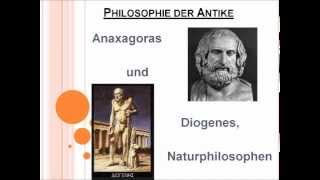 Anaxagoras und Diogenes Naturphilosophen [upl. by Ibbie]