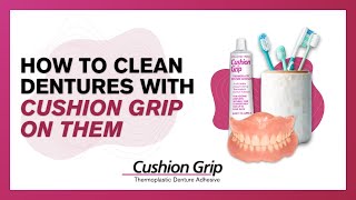 How to Clean Your Dentures with Cushion Grip on Them by lisasteefas [upl. by Ecertap]