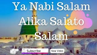 Ya Nabi Salam Alayka  beautiful Salam [upl. by Akeimahs]