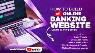 How to build an online banking website online banking script [upl. by Rebbecca]