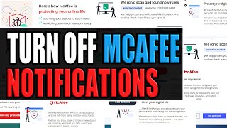 Get Rid Of McAfee Pop Ups How To Stop McAfee Pop Ups In Windows 1011 [upl. by Ohs]