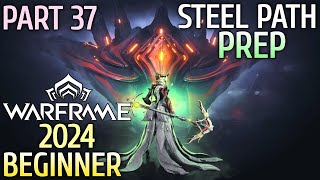 Prep Steel Path Warframe 2024 Gameplay Walkthrough Part 37 Gauss Prime  Warframe Beginners 2024 PS5 [upl. by Oaoj]