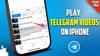 How to Play TELEGRAM Videos on iPhone  ANY iOS [upl. by Llednol]