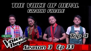 The Voice of Nepal Season 3  2021  Episode 33 Grand Finale [upl. by Roobbie]