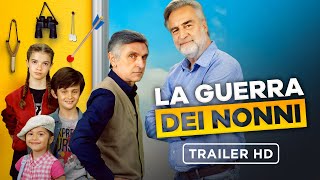 La Guerra Dei Nonni  Trailer HD  Dal 30 novembre al cinema [upl. by Asereht]