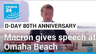 Macron gives speech at Omaha Beach • FRANCE 24 English [upl. by Bacchus]