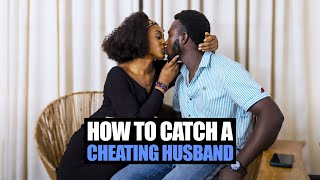 How To Catch A Cheating Husband  Moci Studios [upl. by Dupaix319]