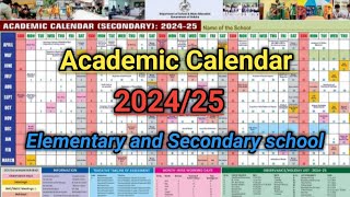 Academic Calendar 202425  Academic Calendar Of Elementary and Secondary school [upl. by Landon880]