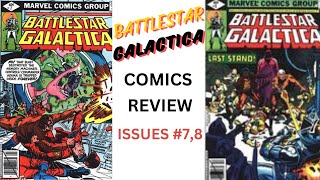 BATTLESTAR GALACTICA COMICS REVIEW 7 AND 8 WITH GUESTS [upl. by Bayer]