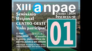 XIII SEMINÁRIO REGIONAL  ANPAE CENTROOESTE  06 a 08 de novembro [upl. by Donough]