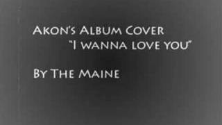 The Maine I wanna Love You [upl. by Cirala]