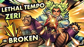 ZERI WITH NEW LETHAL TEMPO IS BROKEN [upl. by Prud]