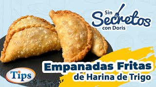 Empanadas Fritas de Harina de Trigo [upl. by Aenotna]