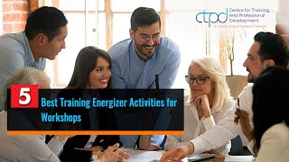 5 Best Training Energizer Activities for Workshops [upl. by Wilonah365]