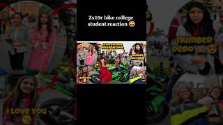 Zx10r bike shoking college girl reaction 😍motovlog modified zx10r reaction shortviral [upl. by Nemzaj]