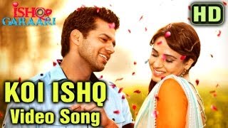 Koi Ishq  Official Song  Ishq Garaari 2013  Sharry Maan  Gulzar Chahal  Rannvijay [upl. by Mandie]