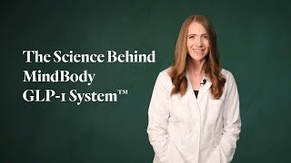 The Science Behind MindBody GLP1 System [upl. by Chilt]