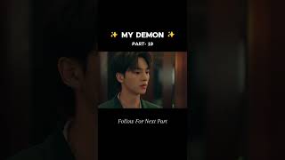 My Demon  k drama  part 19 [upl. by Elleiram]