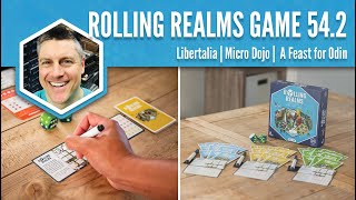 A Feast for Odin Micro Dojo Libertalia Rolling Realms Game 54 Round 2 [upl. by Bonis]