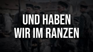 „Und haben wir im Ranzen“ • Trauriges Soldatenlied Liedtext [upl. by Gaal]