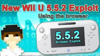 Get Homebrew on Latest Wii U Update 552  New Browser Exploit Released  Pixelnews [upl. by Tirza320]