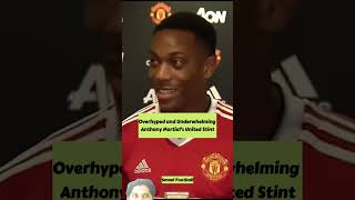 Anthony Martial Golden Boy to Forgotten Man [upl. by Nospmoht]