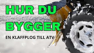 Hur Du Bygger en Klaffplog till ATV [upl. by Tryck]