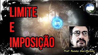 LIMITE E IMPOSIÇÃO  Prof Renato Dias Martino [upl. by Adimra]