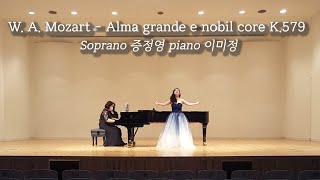 Wolfgang Amadeus Mozart  Alma grande e nobil core K579 Sop증정영 Pf이미정 [upl. by Lewiss818]