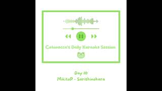 Day 10 Sarishinohara shorts catonecca utaite cover 歌ってみた [upl. by Melvena]