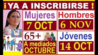 YA A INSCRIBIRSE MUJERES HOMBRES ADULTOS MAYORES JOVENES EN OCTUBRE Y NOVIEMBRE BIENESTAR Y CDMX [upl. by Leanard382]