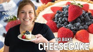 No Bake Cheesecake  the BEST EASY RECIPE [upl. by Milena]