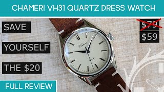 Chameri VH31 Dress watch Full Review [upl. by Eelyab]