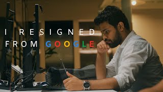 I resigned from Google [upl. by Tadeo]