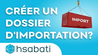 Comment créer un dossier dimportation sur Hsabati [upl. by Haydon]