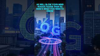 6G Will Blow Your Mind 9000x Faster Than 5G Here’s What You Need to Know  Tech Base [upl. by Adnilasor]