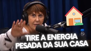 FAÇA ISSO PARA TIRAR A ENERGIA PESADA DE SUA CASA😱  MÁRCIA SENSITIVA  PodcatsDelas Cortes [upl. by Engis699]