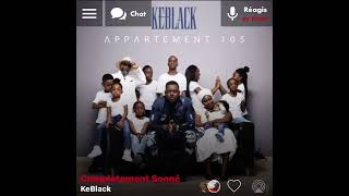 KeBlack  Complètement Sonné  Version Skyrock  🎶 [upl. by Eelyac328]