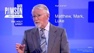 The Holy Spirit Through The Bible  part 3  Matthew Mark Luke  David Pawson [upl. by Osnofedli]