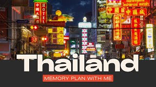 Memory Planning My Week in Thailand [upl. by Ynettirb]