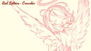 Nightcore  Red Letters Crowder [upl. by Havard]