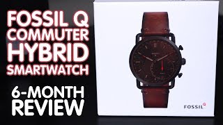 SixMonth REVIEW FOSSIL Q Commuter HYBRID Smartwatch [upl. by Einnil]