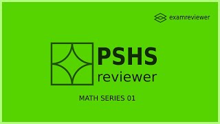 PSHS Review  Math Series 01  examreviewer [upl. by Enaid599]