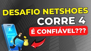 DESAFIO NETSHOES CORRE 4 É CONFIÁVEL ISSO É VERDADE  DESAFIO OLYMPIKUS CORRE 4 [upl. by Ehtyde360]